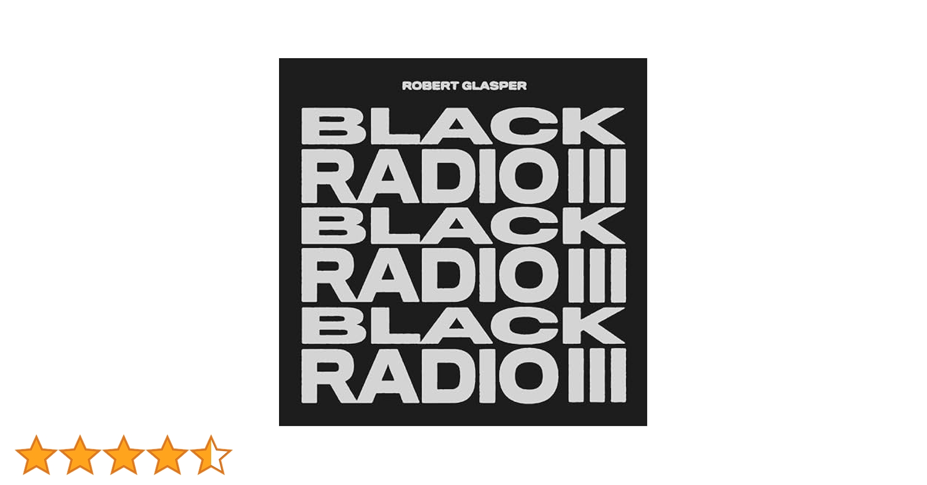 Amazon | Black Radio III -Hq- [12 inch Analog] | Glasper